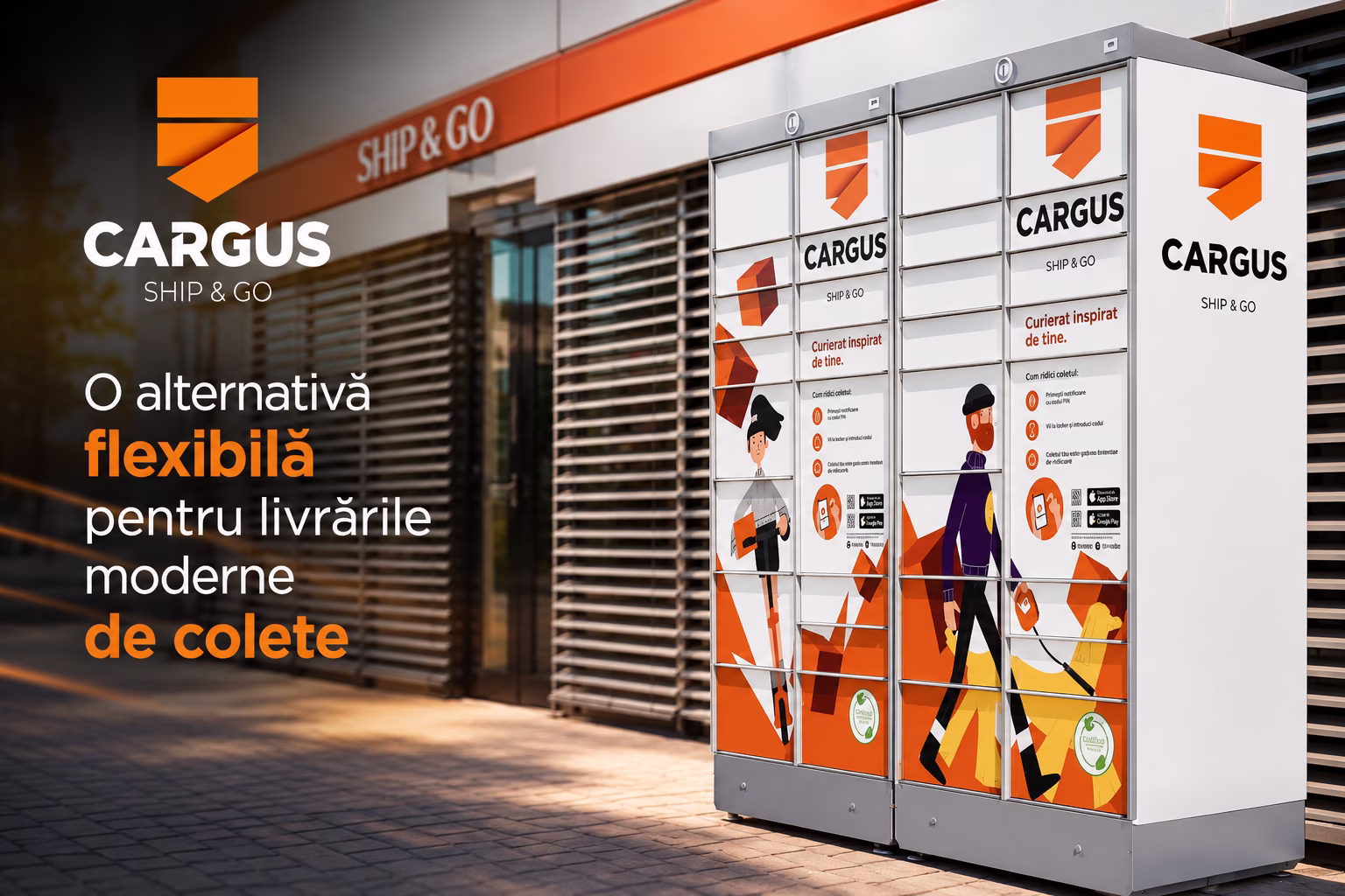 Cargus Ship & Go: o alternativa flexibila pentru livrarile moderne de colete